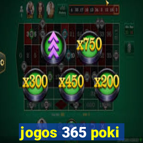 jogos 365 poki